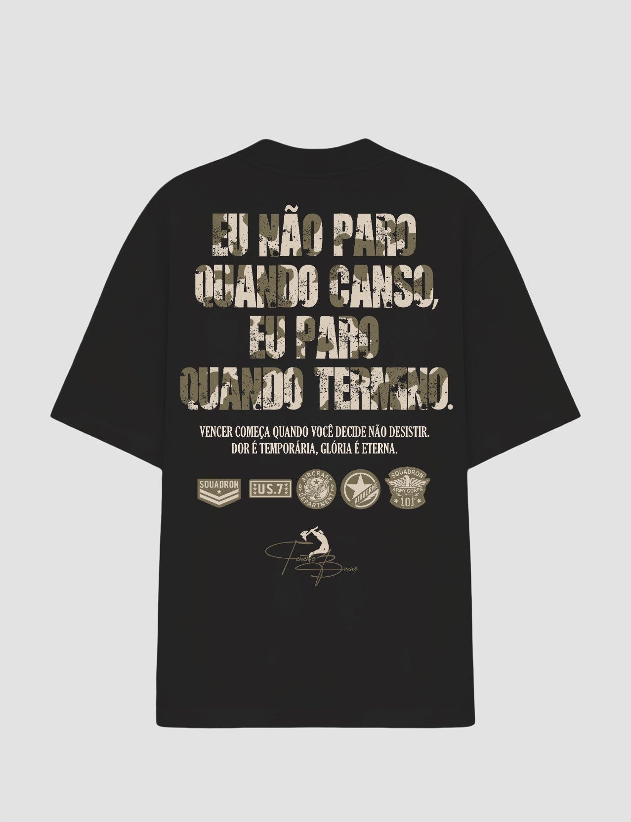 Oversized - Tenente Missão Cumprida